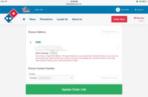 Domino's rejected my order